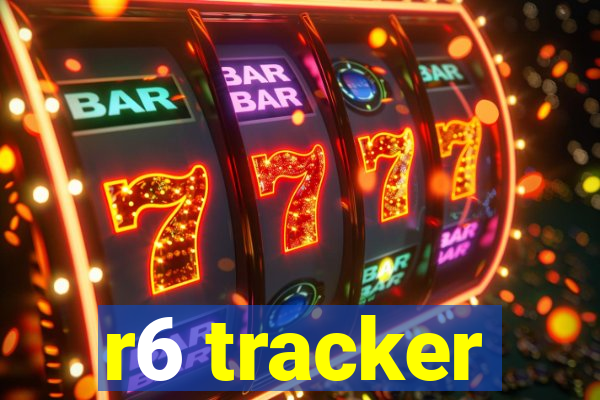 r6 tracker